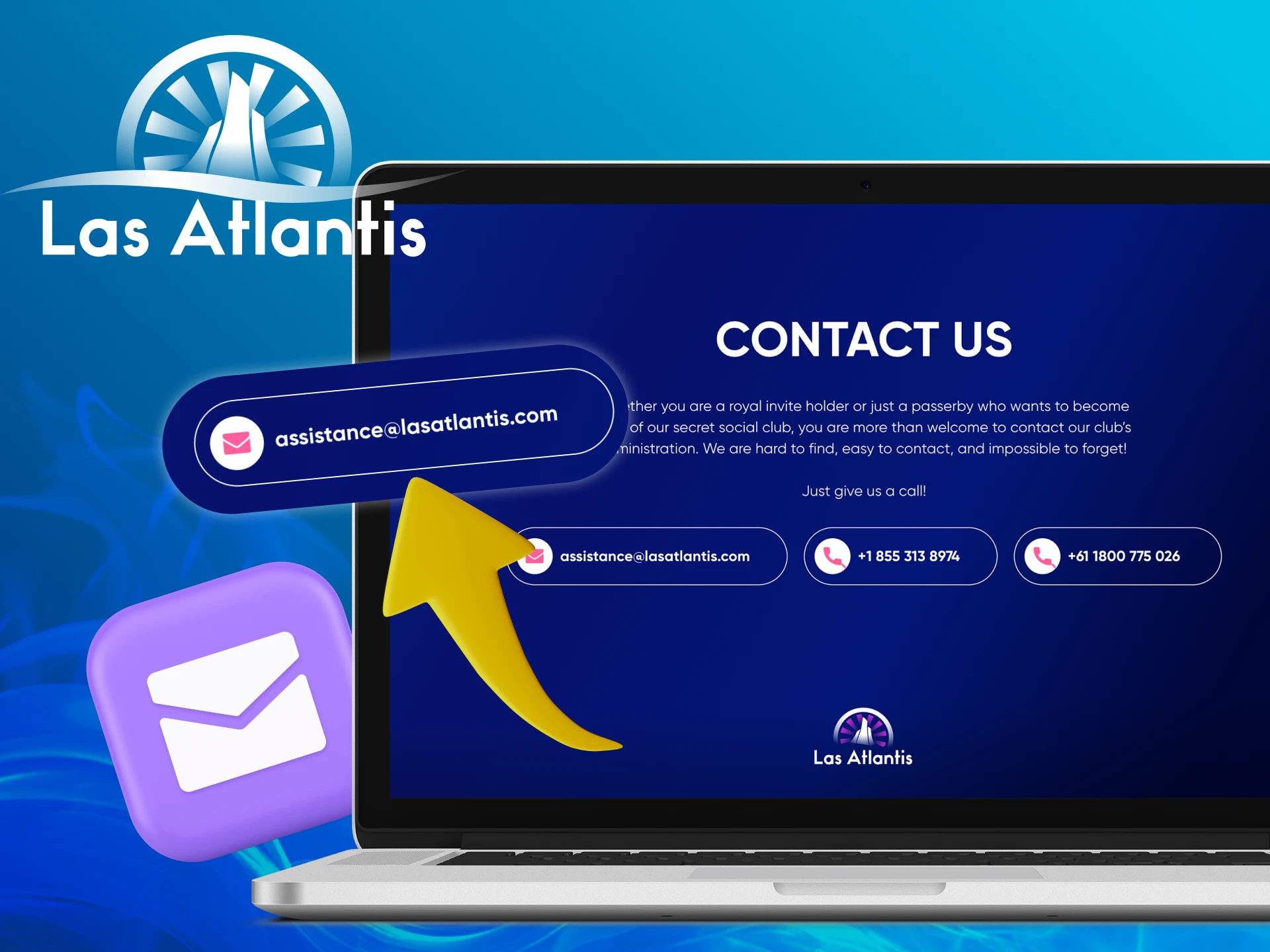 What email does the Las Atlantis casino website support team have.