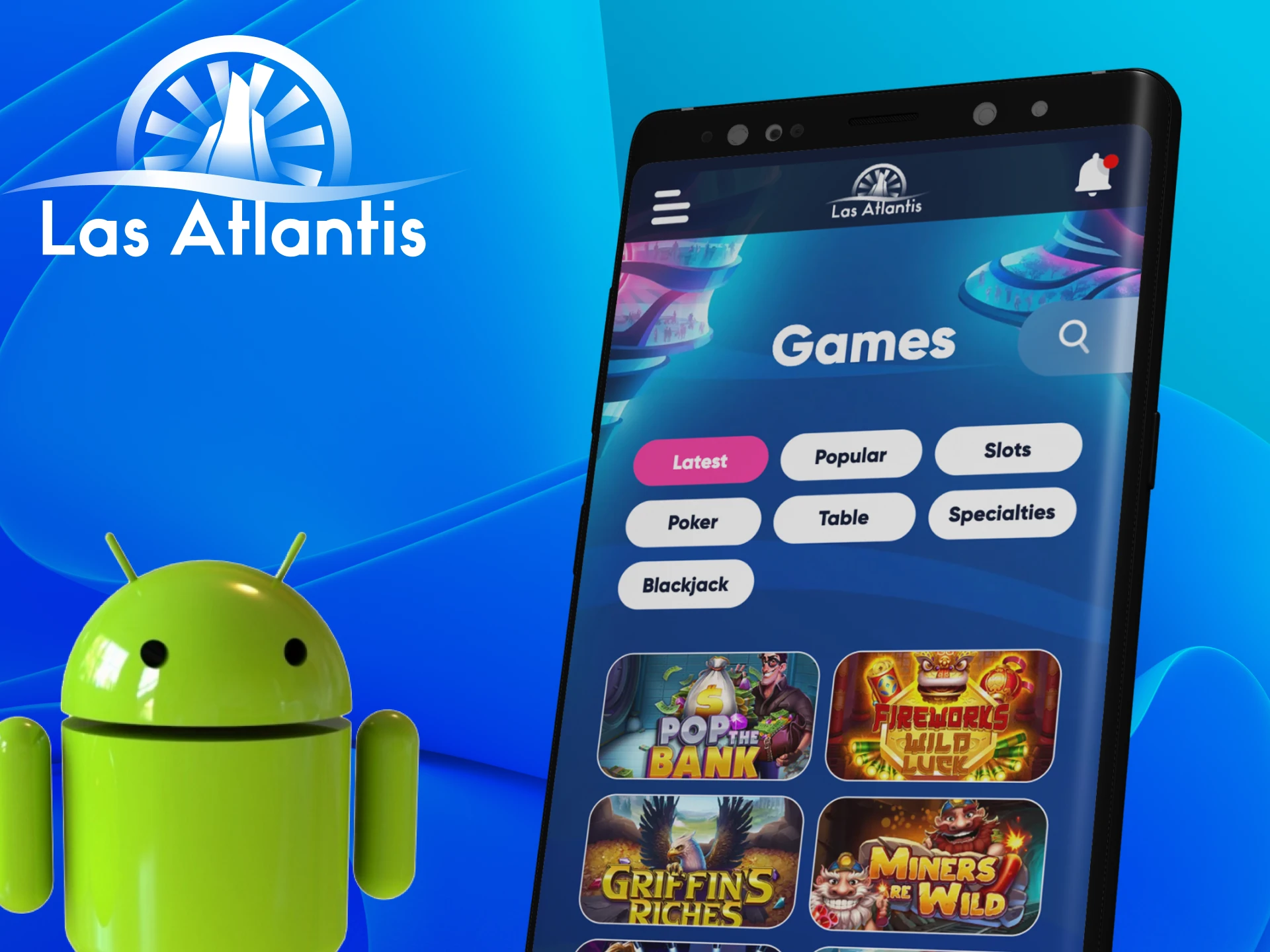 Is the Atlantis Casino application available for phones on the Android platform.