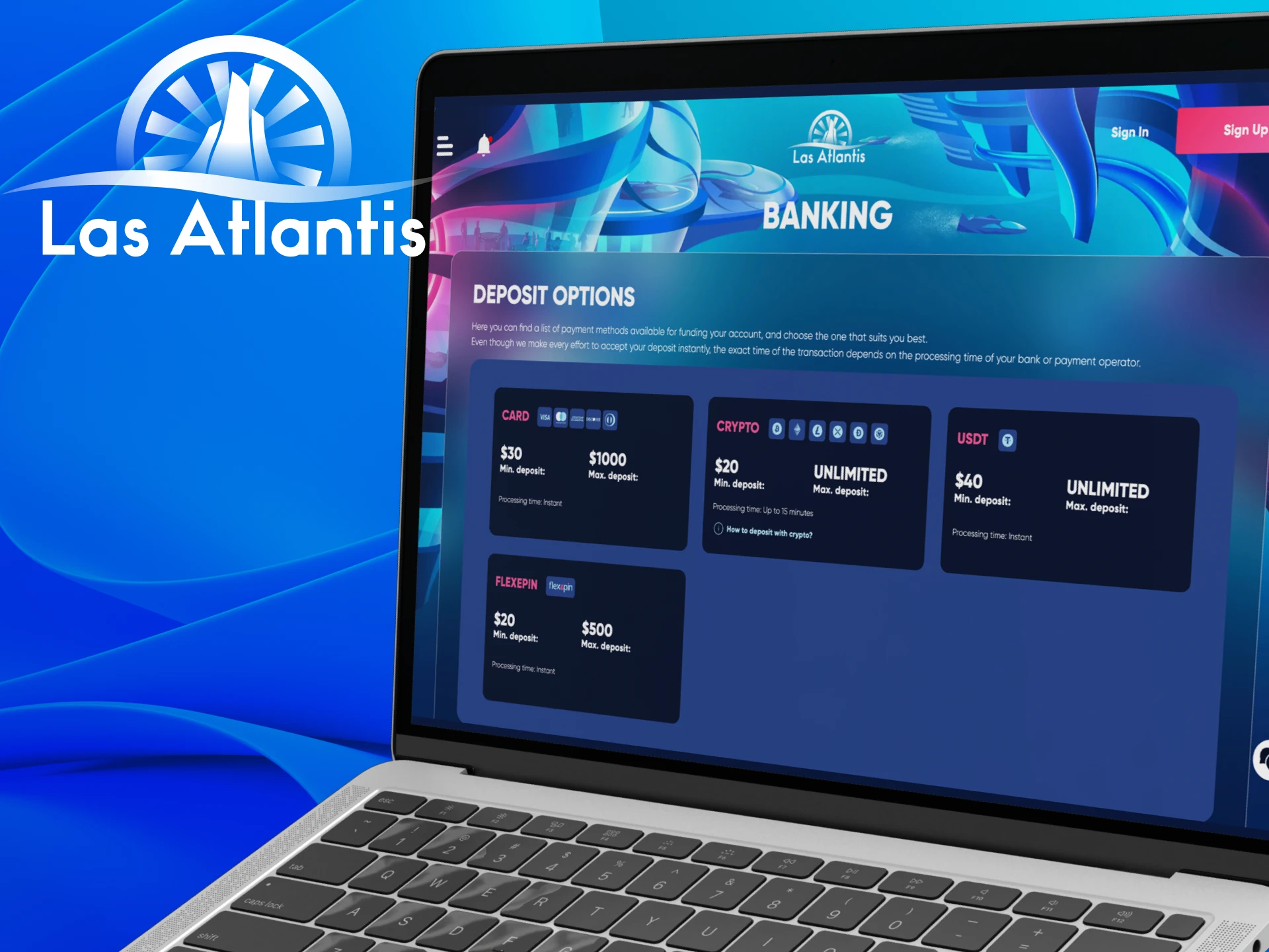 Basic information on depositing and withdrawing money at Las Atlantis Casino.