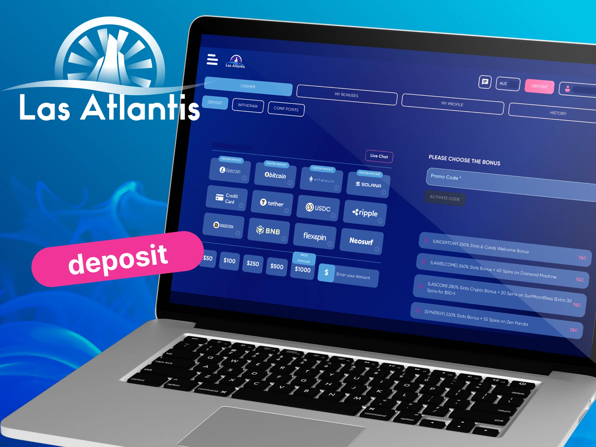 Step-by-step instructions on how to deposit money into your account at Las Atlantis casino.